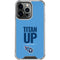 NFL Tennessee Titans Team Motto iPhone 16 Pro Clear Case